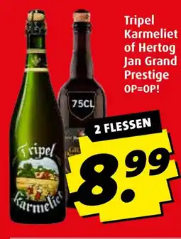 Boni Tripel Karmeliet of Hertog Jan Grand Prestige aanbieding