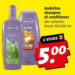 Boni Andrélon shampoo of conditioner aanbieding