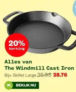 Welkoop Alles van The Windmill Cast Iron aanbieding