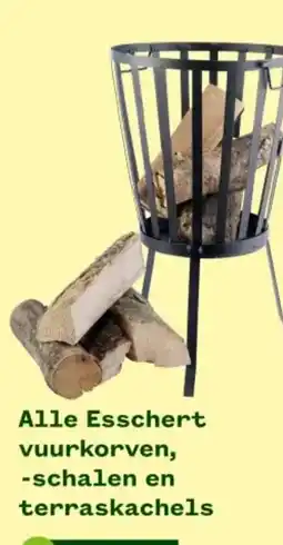 Welkoop Alle Esschert vuurkorven, -schalen en terraskachels aanbieding