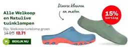 Welkoop Alle Welkoop en Natulive tuinklompen aanbieding