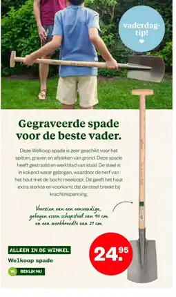 Welkoop Welkoop spade aanbieding