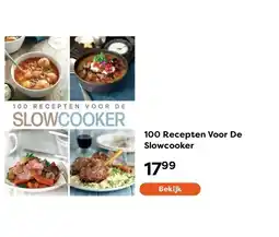The Read Shop 100 Recepten Voor De Slowcooker aanbieding