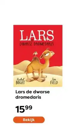 The Read Shop Lars de dwarse dromedaris aanbieding