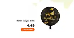 The Read Shop Ballon yes you did it aanbieding