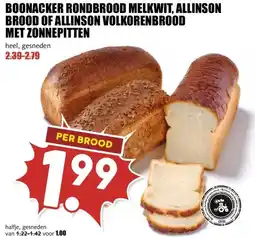 MCD Supermarkt BOONACKER RONDBROOD MELKWIT, ALLINSON BROOD OF ALLINSON VOLKORENBROOD MET ZONNEPITTEN aanbieding