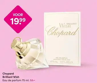 DA Chopard Brilliant Wish aanbieding