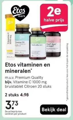 Etos Etos vitaminen en mineralen* aanbieding