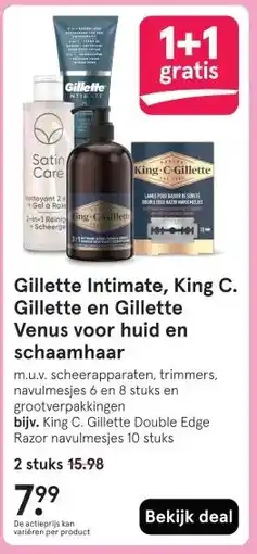 Etos Gillette Intimate, King C. Gillette en Gillette Venus voor huid en schaamhaar aanbieding