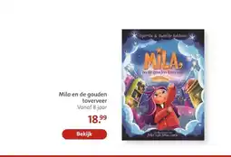 Bruna Mila en de gouden toverveer Vanaf 8 jaar aanbieding