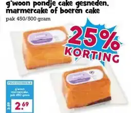 Boon`s Markt g'woon pondje cake gesneden. marmercake of boeren cake aanbieding