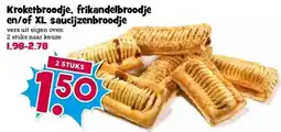 Boon`s Markt Kroketbroodje. frikandelbroodje en/of XL saucijzenbroodje aanbieding