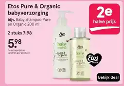 Etos Etos Pure & Organic babyverzorging aanbieding