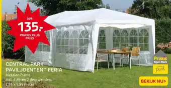 Praxis Central park paviljoentent feria aanbieding