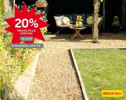 Praxis op grind aanbieding