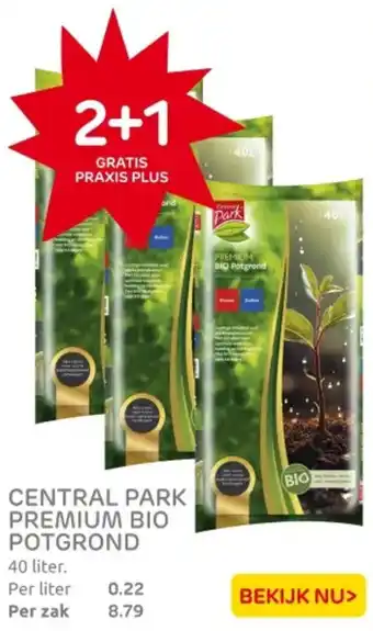 Praxis Central park premium bio potgrond aanbieding