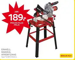 Praxis Einhell radiaal afkortzaag aanbieding