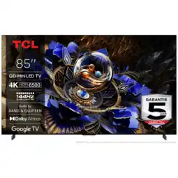 MediaMarkt Tcl 85x11k Qd-miniled Google Tv (2025) aanbieding