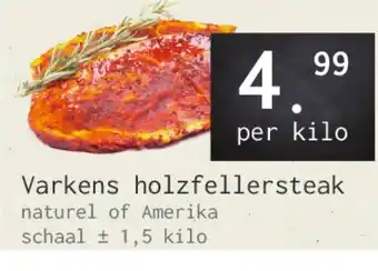 Naanhof Varkens holzfellersteak aanbieding