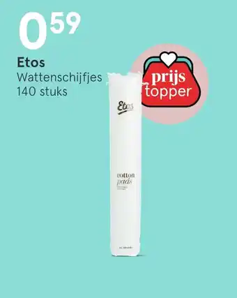 Etos Etos Wattenschijfjes aanbieding