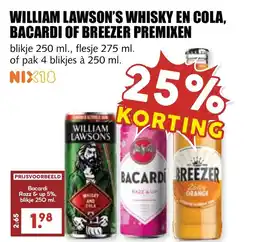 De Boerenschuur William lawson's whisky en cola, bacardi of breezer premixen aanbieding
