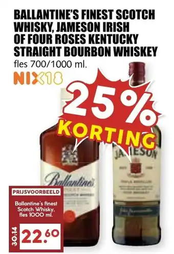 De Boerenschuur Ballantine's finest scotch whisky, jameson irish of four roses kentucky straight bourbon whiskey aanbieding