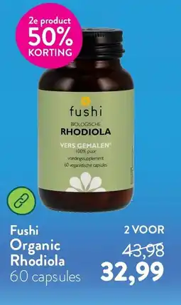 Holland & Barrett Fushi Organic Rhodiola aanbieding
