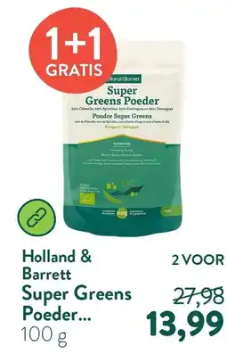 Holland & Barrett Holland & Barrett Super Greens Poeder aanbieding