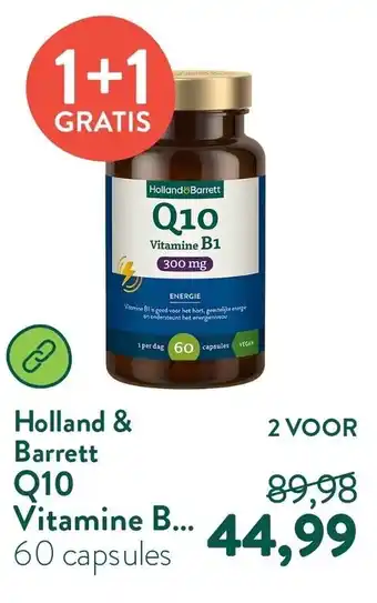 Holland & Barrett Holland & Barrett Q10 Vitamine B1 aanbieding