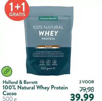 Holland & Barrett Holland Barrett 100% Natural Whey Protein aanbieding