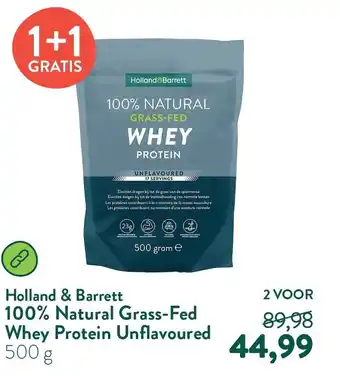 Holland & Barrett Holland & Barrett 100% Natural Grass-Fed Whey Protein Unflavoured aanbieding