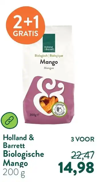 Holland & Barrett Holland & Barrett Biologische Mango aanbieding
