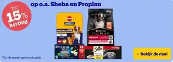 Bol.com Tot 15% korting op o.a. Sheba en Proplan aanbieding