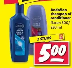 Nettorama Andrélon shampoo of conditioner aanbieding