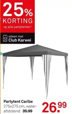 Karwei Partytent Caribe aanbieding