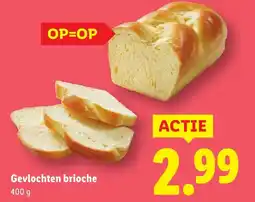 Lidl Gevlochten brioche aanbieding
