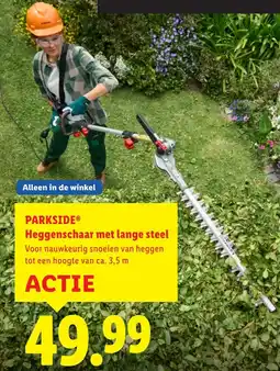 Lidl PARKSIDE Heggenschaar met lange steel aanbieding