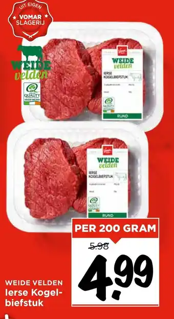 Vomar Voordeelmarkt WEIDE Velden lerse Kogel biefstuk aanbieding