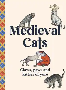 Amazon Medieval Cats: Claws, Paws and Kitties of Yore aanbieding