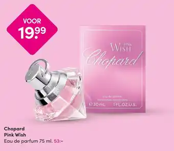 DA Chopard Pink Wish aanbieding