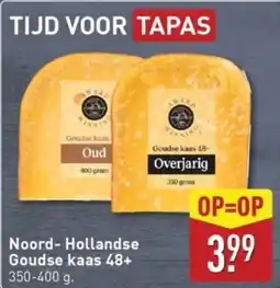 ALDI Noord hollandse goudse kaas 48+ aanbieding