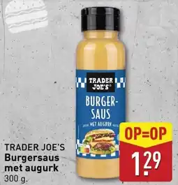 ALDI Trader joe's burgersaus met augurk aanbieding