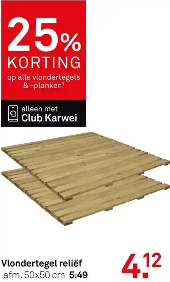 Karwei Vlondertegel reliëf aanbieding