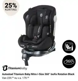 Van Asten BabySuperstore Autostoel Titanium Baby Nitro i Size 360° Isofix Rotation Black aanbieding