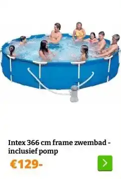 Obelink Intex 366 cm frame zwembad - inclusief pomp aanbieding