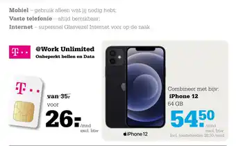 Telecombinatie iPhone 12 @work unlimited aanbieding