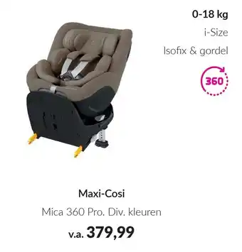 Babypark Maxi Cosi Mica 360 Pro aanbieding