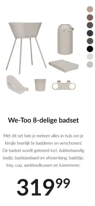 Babypark We-Too 8 delige badset aanbieding