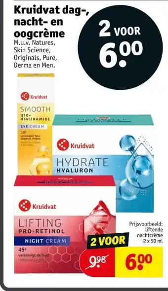 Kruidvat Kruidvat dag, nacht en oogcrème aanbieding
