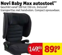 Kruidvat Novi Baby Max autostoel aanbieding